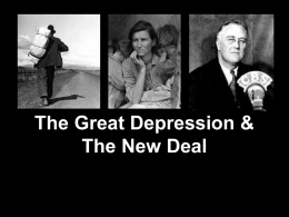 The Great Depression & The New Deal