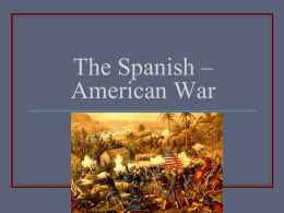 The Spanish – American War