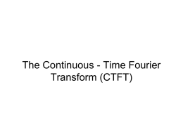 The Continuous-Time Fourier Transform (CTFT)