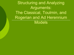 Structuring Arguments: The Classical, Toulmin, and