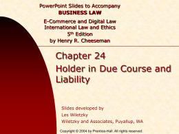 Chapter 024 - Holder in Due Course & Liability