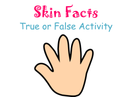 Skin Facts True or False Activity