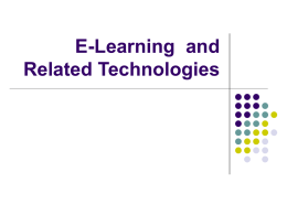 E-Learning and Related Technologies