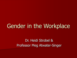 Gender in the Workplace - University of Evansville