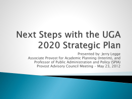 Next Steps with the UGA 2020 Strategic Plan