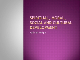Spiritual, moral, social and cultural development
