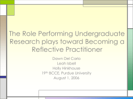 The Role Performing Undergraduate Research plays toward
