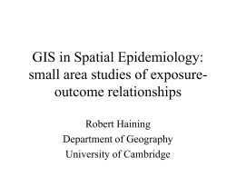 GIS in Spatial Epidemiology: small area studies of