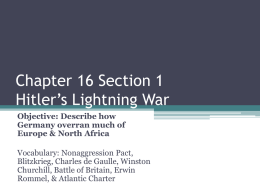 Chapter 16 Section 1 Hitler’s Lightning War