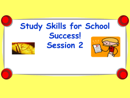 Study Skills for School Success! - Consumer Science