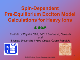 Excitons, spin, and heavy ions