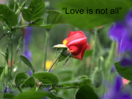 Love is not all”