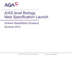 A/AS level Biology New Specification Launch