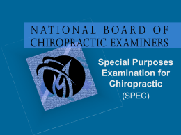 Special Purposes Examination for Chiropractic