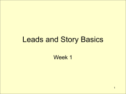 Leads and Story Basics
