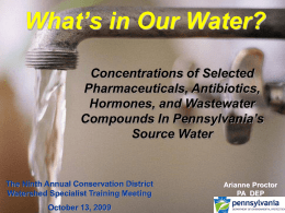 Emerging Contaminants Assessing Pennsylvania’s Watersheds