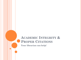 Academic Integrity & Proper Citations