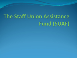 The Staff Union Assistance Fund