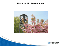 Welcome to SUNY Fredonia Summer 2009 Orientation Financial