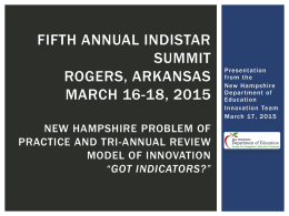 Fifth Annual Indistar Summit Rogers, Arkansas March 16