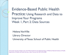 Evidence-Based Public Health Practice: Using Research and