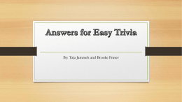 Answers for Easy Trivia