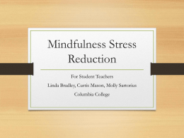 Mindfulness Stress Reduction