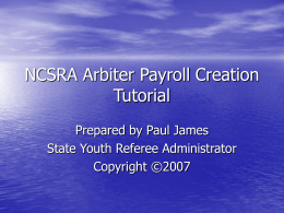 NCSRA Arbiter Payroll Creation Tutorial