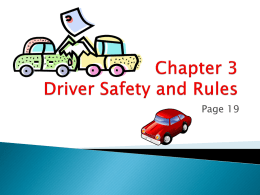 Chapter 3 Driver Safety and Rules