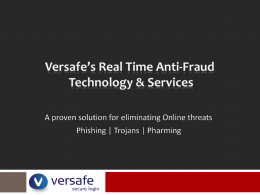 Versafe’s Real Time Anti-Fraud Technology & Services