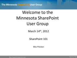 SharePoint 101 - MNSPUG March 2012