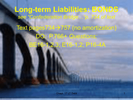 Long-term Liabilities see “Confederation Birdge…”p. 734 of