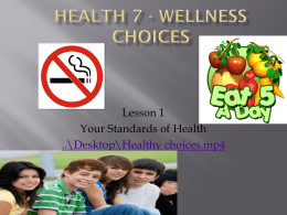 Health 7 - Wellness Choices