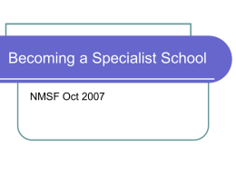 Becoming a Specialist School - The National Middle Schools