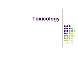 Toxicology - AP Environmental Science