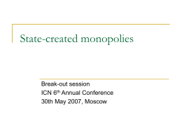 State created monopolies