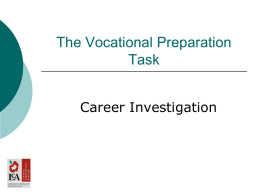 The Vocational Preparation Task (Career investigation)