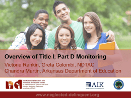Overview of Title I, Part D Monitoring