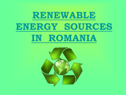 RENEWABLE ENERGY SOURCES IN ROMANIA