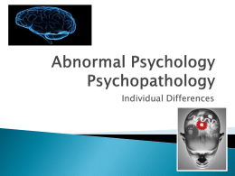 Abnormal Psychology Psychopathology