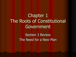 Chapter 1 The Roots of Constitutional Government