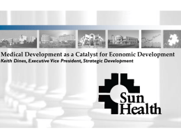 Medical Development as a Catalyst for Economic Development