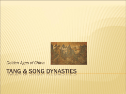 The Tang & Song Dynasties