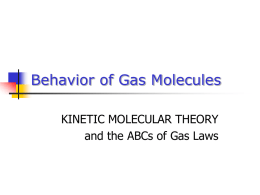 Unit 7-Behavior of Gas Molecules