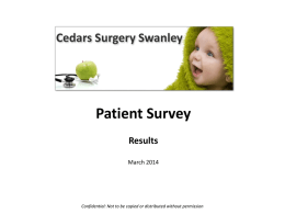 Kingswood Surgery & Patient Support Group Patient Survey