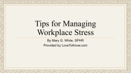Tips for Managing Workplace Stress