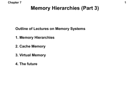 Memory Hierarchies