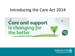 CARE ACT 2014 - Warrington Voluntary Action