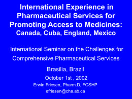 International Experience in Pharmaceutical Services for