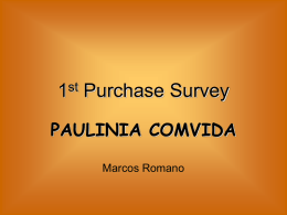 1st Purchase Survey